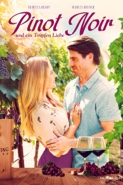 Cover: Pinot Noir und ein Tropfen Liebe