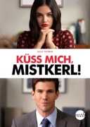 Cover: Küss mich Mistkerl