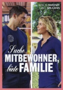 Cover: Suche Mitbewohner, biete Familie